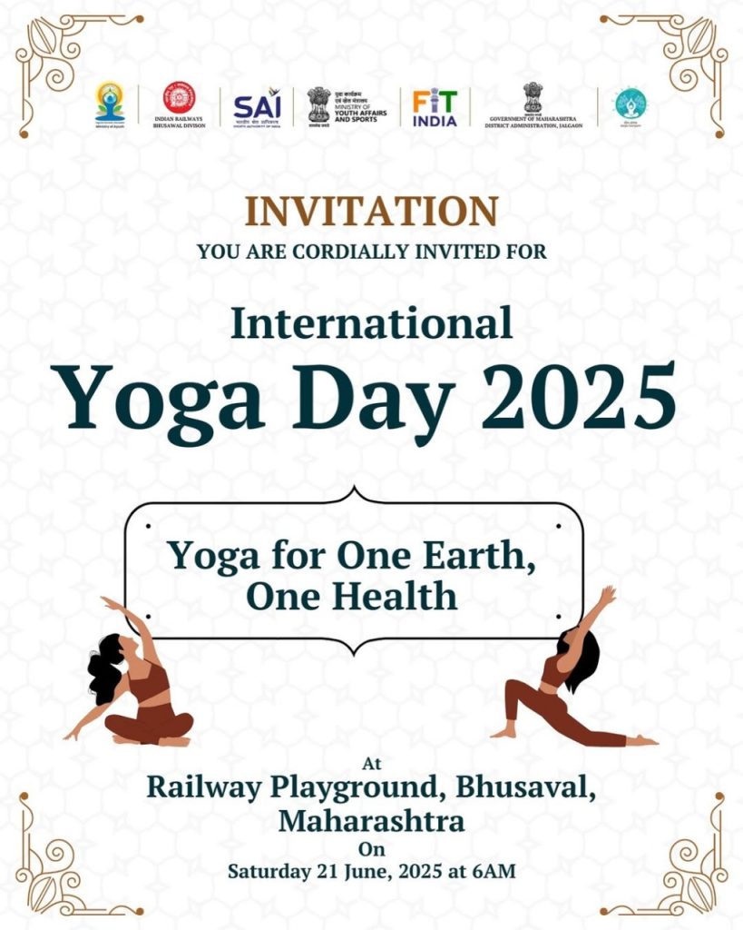 आंतरराष्ट्रीय योग दिन निमित्त केंद्रीय राज्यमंत्री श्रीमती रक्षाताई खडसे यांच्या उपस्थितीत भुसावळ येथे ‘योग संगम’ कार्यक्रमाचे आयोजन